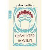 Ein Winter in Wien, Hartlieb, Petra, Rowohlt Verlag, EAN/ISBN-13: 9783499271564