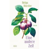 Eine andere Zeit, Bürster, Helga, Insel Verlag, EAN/ISBN-13: 9783458642855