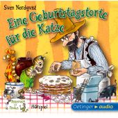 Eine Geburtstagstorte für die Katze, Nordqvist, Sven, Oetinger audio, EAN/ISBN-13: 9783837307832