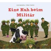 Eine Kuh beim Militär, Nymphius, Jutta, Tulipan Verlag GmbH, EAN/ISBN-13: 9783864295492