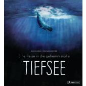 Eine Reise in die geheimnisvolle Tiefsee, Siems, Annika/Dreyer, Wolfgang, Prestel Verlag, EAN/ISBN-13: 9783791373898