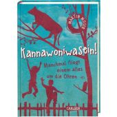 Kannawoniwasein - Manchmal fliegt einem alles um die Ohren, Muser, Martin, Carlsen Verlag GmbH, EAN/ISBN-13: 9783551553874