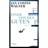 Einer von den Guten, Wagner, Jan Costin, Galiani Berlin, EAN/ISBN-13: 9783869712604