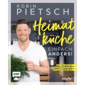 Robin Pietsch - Heimatküche einfach anders!, Pietsch, Robin, Edition Michael Fischer GmbH, EAN/ISBN-13: 9783745907780