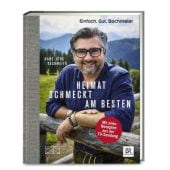 Einfach. Gut. Bachmeier. Heimat schmeckt am besten., Bachmeier, Hans Jörg, ZS Verlag GmbH, EAN/ISBN-13: 9783898839181
