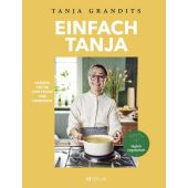 Einfach Tanja, Grandits, Tanja, AT Verlag AZ Fachverlage AG, EAN/ISBN-13: 9783039022212