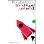 Einmal Rupert und zurück, Adams, Douglas, Kein & Aber AG, EAN/ISBN-13: 9783036959580