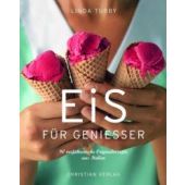 Eis für Genießer, Tubby, Linda, Christian Verlag, EAN/ISBN-13: 9783884728048