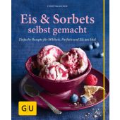 Eis & Sorbets selbst gemacht, Richon, Christina, Gräfe und Unzer, EAN/ISBN-13: 9783833837821