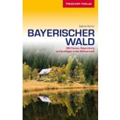 TRESCHER Reiseführer Bayerischer Wald, Herre, Sabine, Trescher Verlag, EAN/ISBN-13: 9783897945081