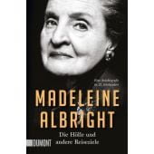 Die Hölle und andere Reiseziele, Albright, Madeleine, DuMont Buchverlag GmbH & Co. KG, EAN/ISBN-13: 9783832166113