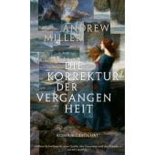 Die Korrektur der Vergangenheit, Miller, Andrew, Zsolnay Verlag Wien, EAN/ISBN-13: 9783552073388