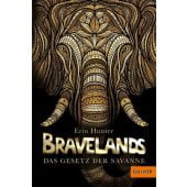 Bravelands - Das Gesetz der Savanne, Hunter, Erin, Gulliver Verlag, EAN/ISBN-13: 9783407754783