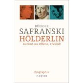 Hölderlin, Safranski, Rüdiger, Carl Hanser Verlag GmbH & Co.KG, EAN/ISBN-13: 9783446264083