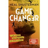 Game Changer - Es gibt unendlich viele Möglichkeiten, alles falsch zu machen, Shusterman, Neal, EAN/ISBN-13: 9783737358842