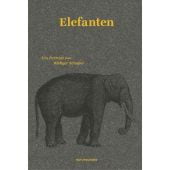 Elefanten, Schaper, Rüdiger, MSB Matthes & Seitz Berlin, EAN/ISBN-13: 9783751802017