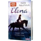 Elena - Gegen alle Hindernisse, Neuhaus, Nele, Planet! Verlag, EAN/ISBN-13: 9783522505710
