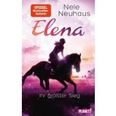 Elena - Ihr größter Sieg, Neuhaus, Nele, Planet!, EAN/ISBN-13: 9783522505758