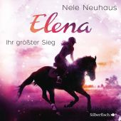 Elena - Ihr größter Sieg, Neuhaus, Nele, Silberfisch, EAN/ISBN-13: 9783867422796