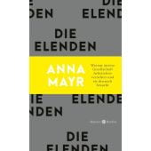Elend, Mayr, Anna, Carl Hanser Verlag GmbH & Co.KG, EAN/ISBN-13: 9783446268401