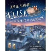 Elisa oder Die Nacht der Wünsche, Schami, Rafik/Raidt, Gerda, Carl Hanser Verlag GmbH & Co.KG, EAN/ISBN-13: 9783446264410