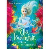 Ella Löwenstein - Ein Fluss der Fantasie, Schwartz, Gesa, cbj, EAN/ISBN-13: 9783570180716