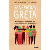 Generation Greta, Hurrelmann, Klaus/Albrecht, Erik, Beltz, Julius Verlag GmbH & Co. KG, EAN/ISBN-13: 9783407866233