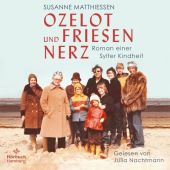 Ozelot und Friesennerz, Matthiessen, Susanne, Hörbuch Hamburg, EAN/ISBN-13: 9783957132673