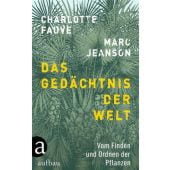 Das Gedächtnis der Welt, Jeanson, Marc/Fauve, Charlotte, Aufbau Verlag GmbH & Co. KG, EAN/ISBN-13: 9783351034627