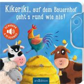 Kikeriki, auf dem Bauernhof geht's rund wie nie!, Mühl, Joschi, Ars Edition, EAN/ISBN-13: 9783845848723