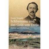 Schliemann und das Gold von Troja, Vorpahl, Frank, Galiani Berlin, EAN/ISBN-13: 9783869712451
