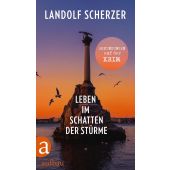 Leben im Schatten der Stürme - Erkundungen auf der Krim, Scherzer, Landolf, EAN/ISBN-13: 9783351039783