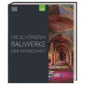 Die schönsten Bauwerke der Menschheit, Dorling Kindersley Verlag GmbH, EAN/ISBN-13: 9783831040179