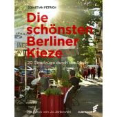 Die schönsten Berliner Kieze, Petrich, Sebastian, Elsengold Verlag GmbH, EAN/ISBN-13: 9783962010522