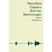 Buch der Bestimmungen, Cojocaru, Mara-Daria, Schöffling & Co. Verlagsbuchhandlung, EAN/ISBN-13: 9783895616488
