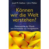 Können wir die Welt verstehen?, Gaßner, Josef M/Müller, Jörn (Dr.), Fischer, S. Verlag GmbH, EAN/ISBN-13: 9783103974812