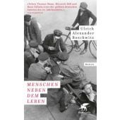 Menschen neben dem Leben, Boschwitz, Ulrich Alexander, Klett-Cotta, EAN/ISBN-13: 9783608984736
