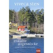 Eiskalte Augenblicke, Sten, Viveca, Verlag Kiepenheuer & Witsch GmbH & Co KG, EAN/ISBN-13: 9783462001549