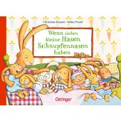 Wenn sieben kleine Hasen Schnupfennasen haben, Praml, Sabine, Verlag Friedrich Oetinger GmbH, EAN/ISBN-13: 9783789110788