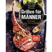 Grillen für Männer, Krause, Thomas, Verlagsbuchhandlung Bassermann'sche, F, EAN/ISBN-13: 9783809444060