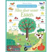 Entdecke deine Welt: Alles über unser Essen, Brooks, Felicity, Usborne Verlag, EAN/ISBN-13: 9781782323921