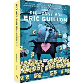 Illumination präsentiert: Die Kunst von Eric Guillon, Croll, Ben/Guillon, Eric, EAN/ISBN-13: 9783954163656