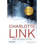 Der Beobachter, Link, Charlotte, Blanvalet Taschenbuch Verlag, EAN/ISBN-13: 9783442367269