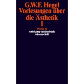 Vorlesungen über die Ästhetik I, Hegel, Georg Wilhelm Friedrich, Suhrkamp, EAN/ISBN-13: 9783518282137