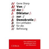 Von der Diktatur zur Demokratie, Sharp, Gene, Verlag C. H. BECK oHG, EAN/ISBN-13: 9783406671562