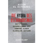 Wie der Dschihadismus über uns kam, El Difraoui, Asiem, Suhrkamp, EAN/ISBN-13: 9783518425640