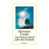 Am Osloer Fjord oder der Fremde, Lange, Hartmut, Diogenes Verlag AG, EAN/ISBN-13: 9783257072082