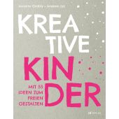 Kreative Kinder, Gröbly, Annette/Syz, Andrea, AT Verlag AZ Fachverlage AG, EAN/ISBN-13: 9783039021833