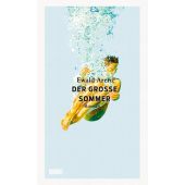 Der große Sommer, Arenz, Ewald, DuMont Buchverlag GmbH & Co. KG, EAN/ISBN-13: 9783832181536