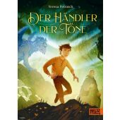 Der Händler der Töne, Petrasch, Verena, Beltz, Julius Verlag, EAN/ISBN-13: 9783407758255